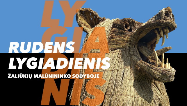 Rudens lygiadienis – nendrinėmis skulptūromis pasipuošusioje Žaliūkių malūnininko sodyboje