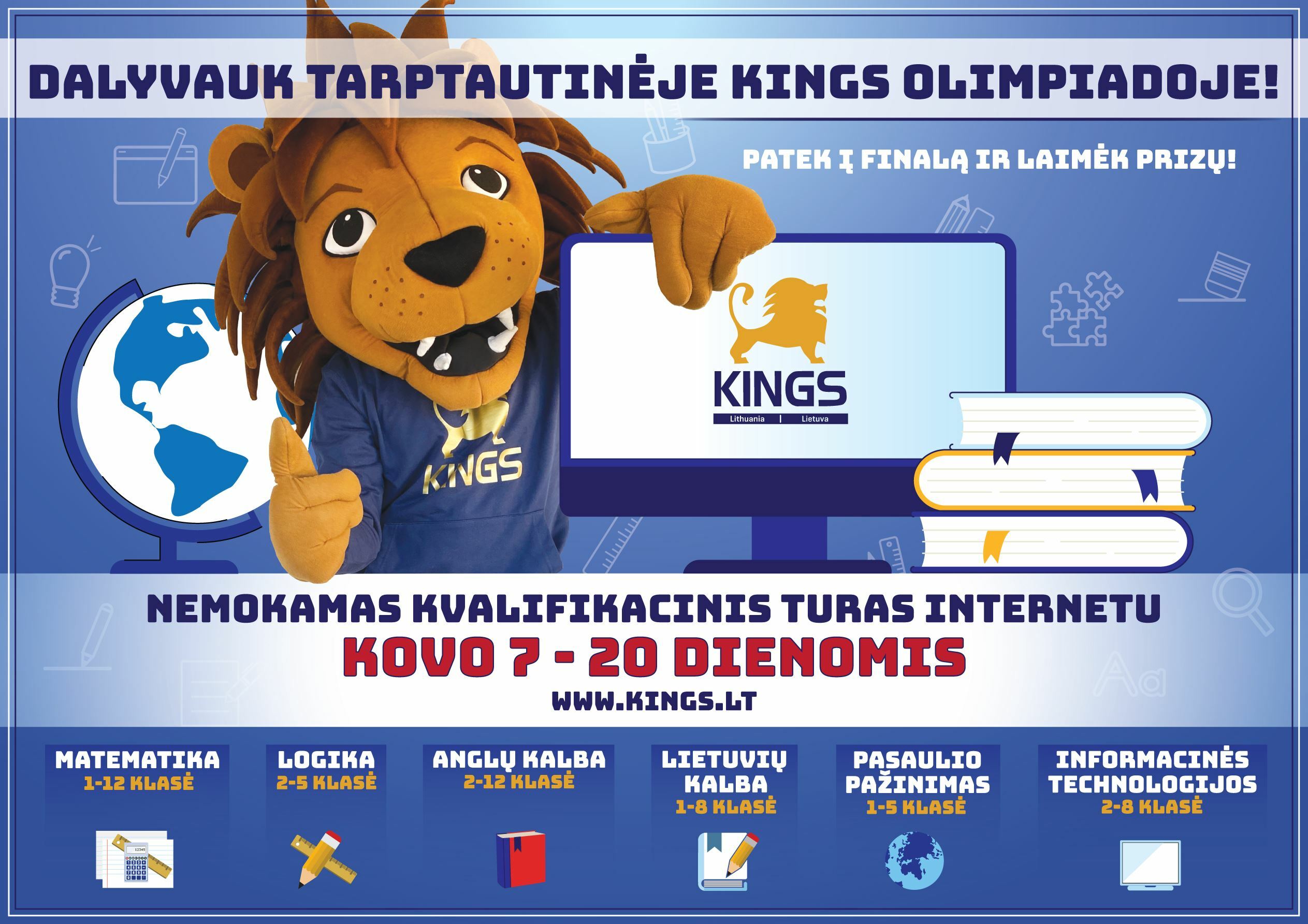 Tarptautinė matematikos, logikos, anglų, lietuvių kalbos, pasaulio pažinimo ir informacinių technologijų olimpiada KINGS – kviečia mokinius ir mokytojus prisijungti!