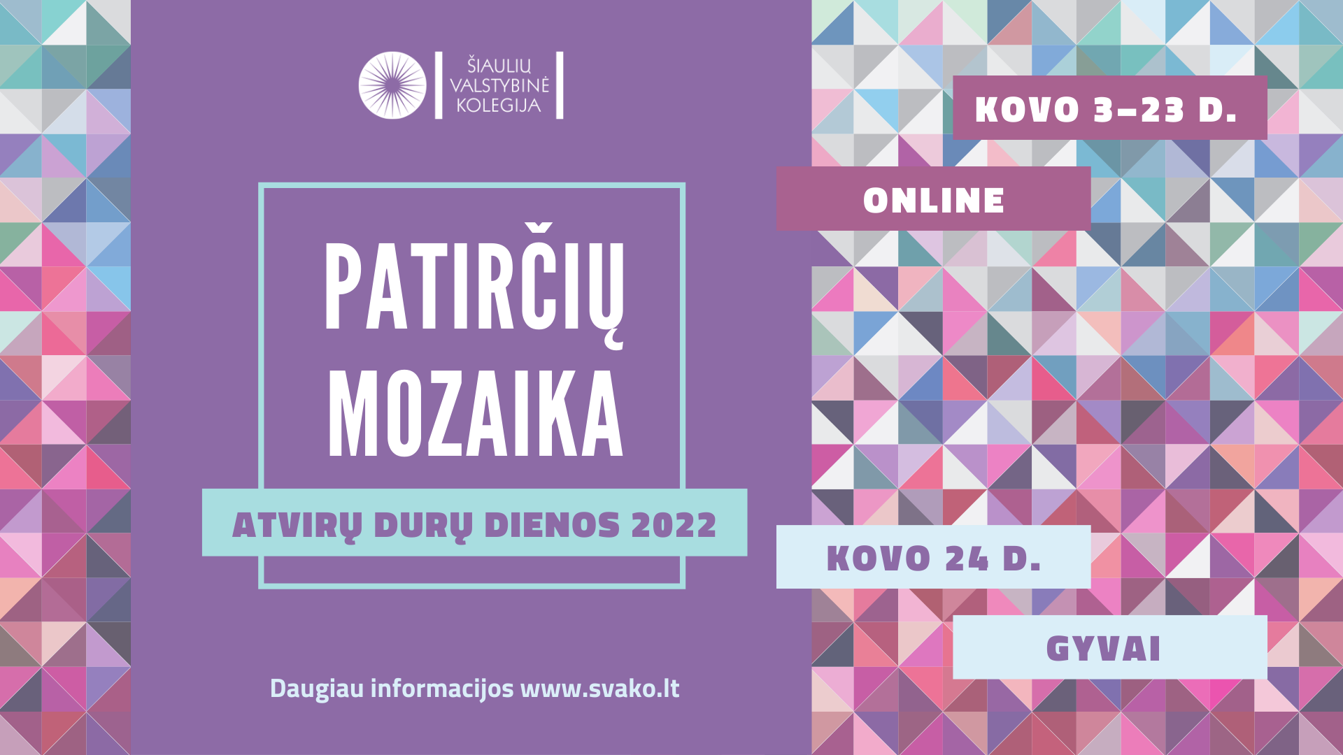 Šiaulių valstybinė kolegija nuotoliniu būdu organizuoja Atvirų durų dienas