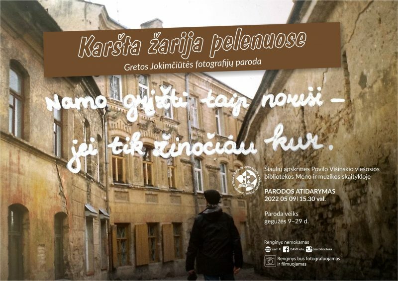 gretos-jokimciutes-fotografiju-parodos-karsta-zarija-pelenuose-atidarymas