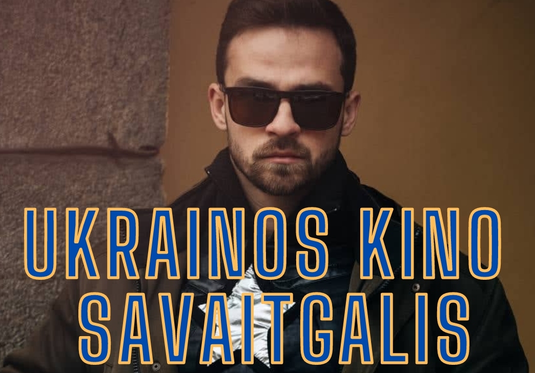 Šiauliuose kino teatre „Atlantis cinemas“ vyks Ukrainos filmų festivalis