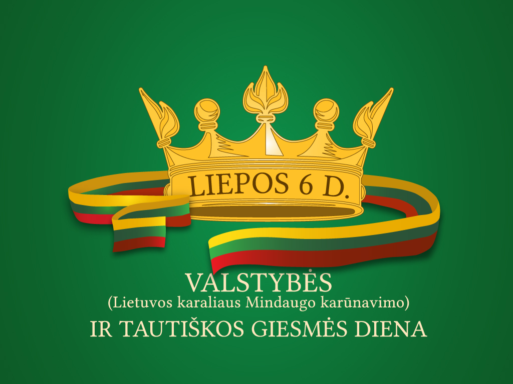 Liepos 6-osios, Valstybės (Lietuvos Karaliaus Mindaugo karūnavimo) ir Tautiškos giesmės dienos, renginiai