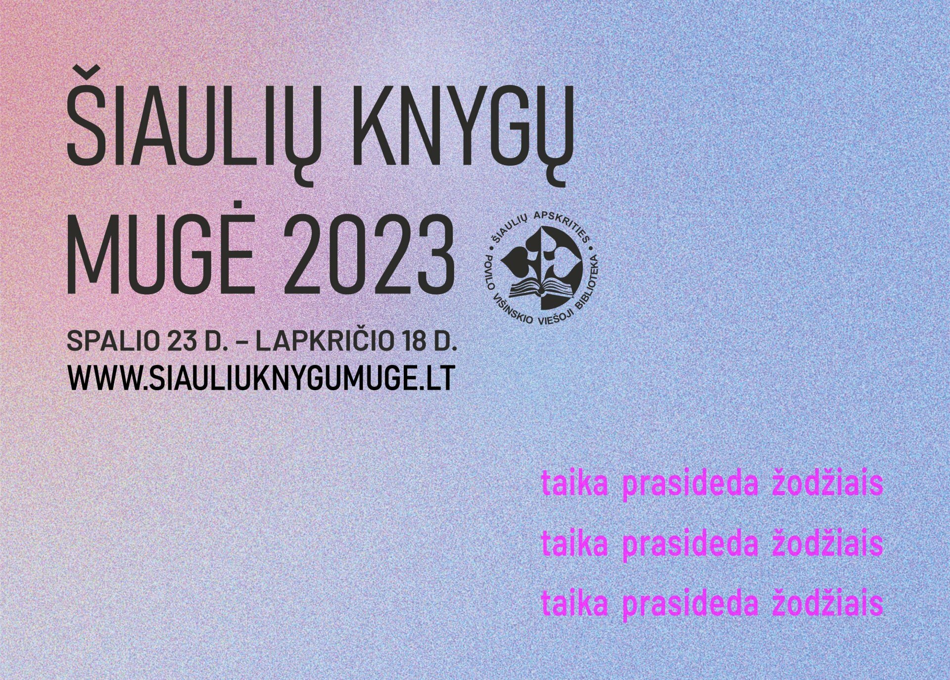 Kviečia Šiaulių knygų mugė!