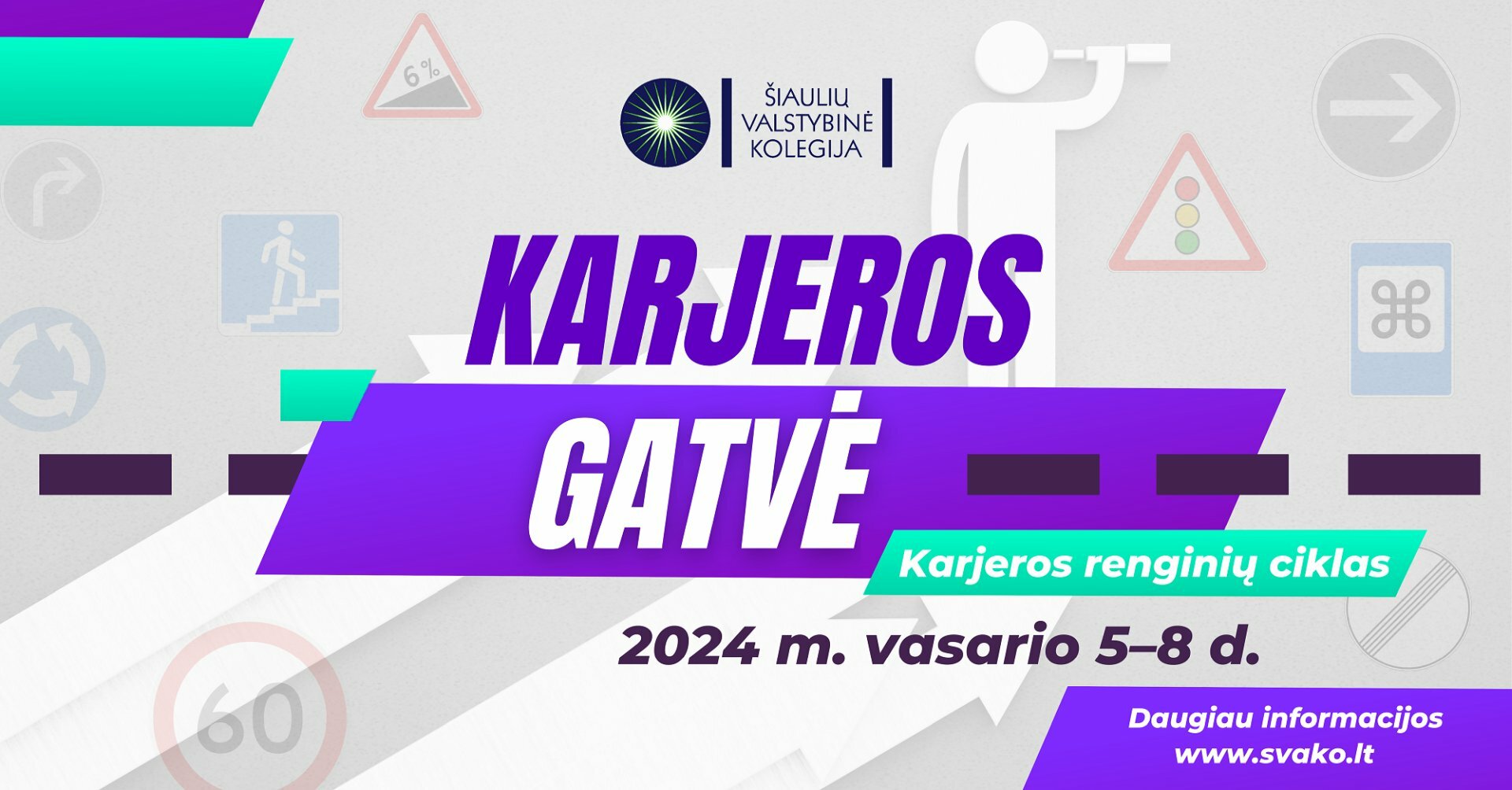 Vasario mėnesį Šiaulių valstybinė kolegija organizuoja Karjeros dienas