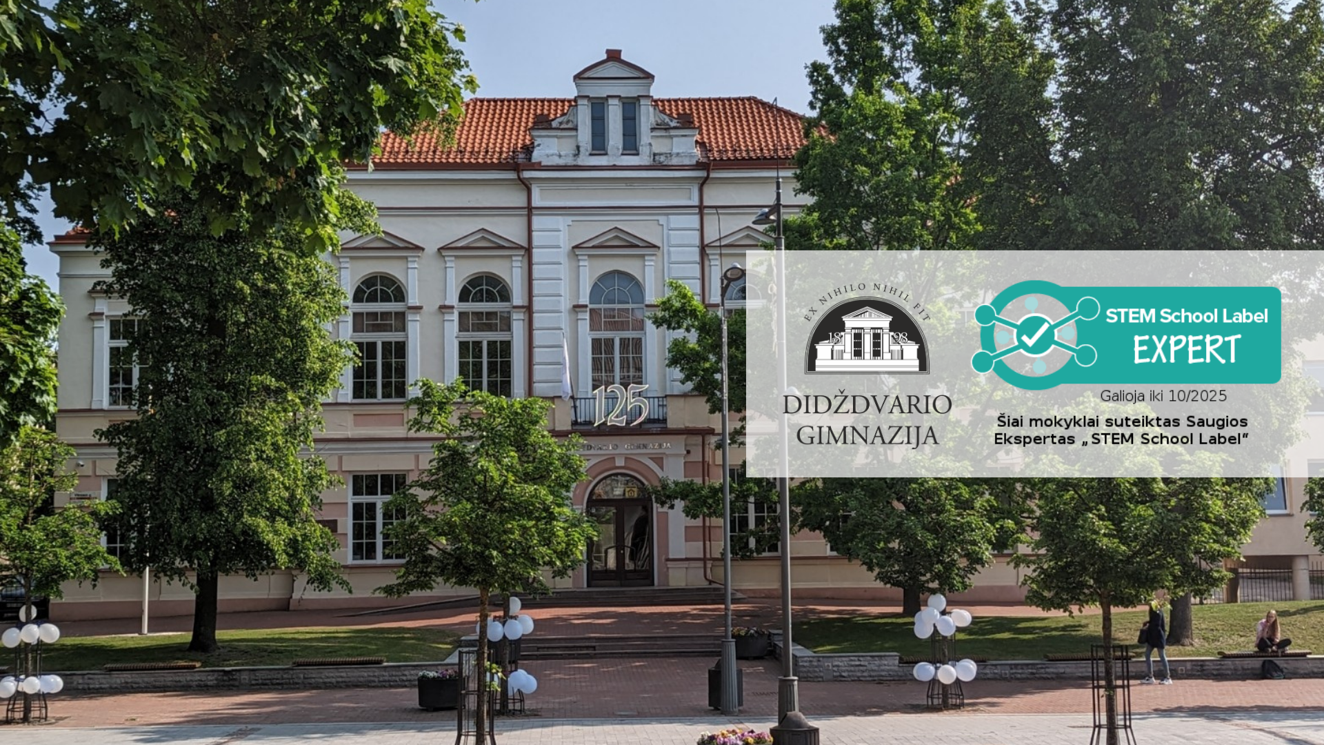 Šiaulių Didždvario gimnazijai suteiktas STEM mokyklos ekspertės ženklas!