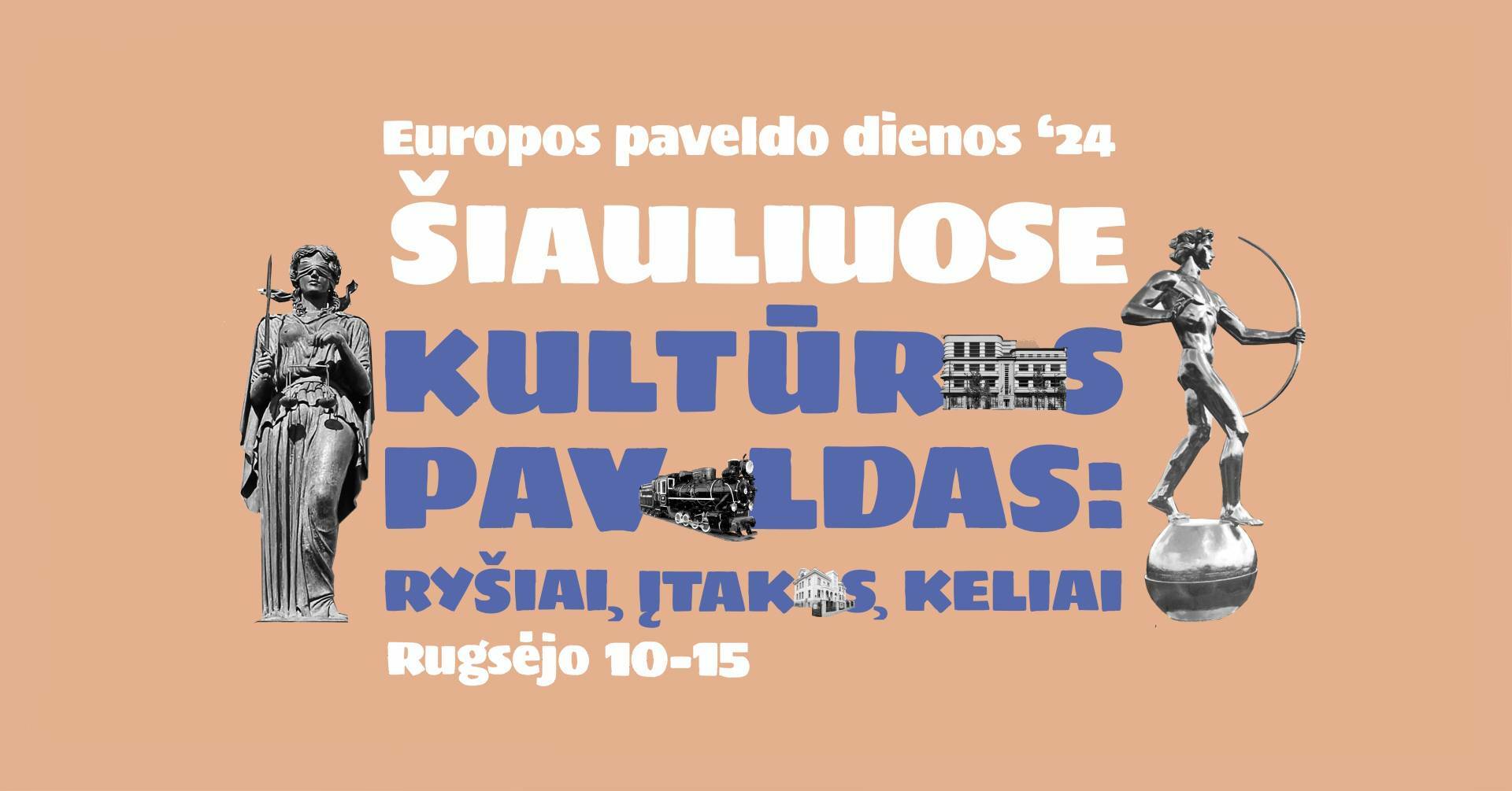 Europos paveldo dienos Šiauliuose