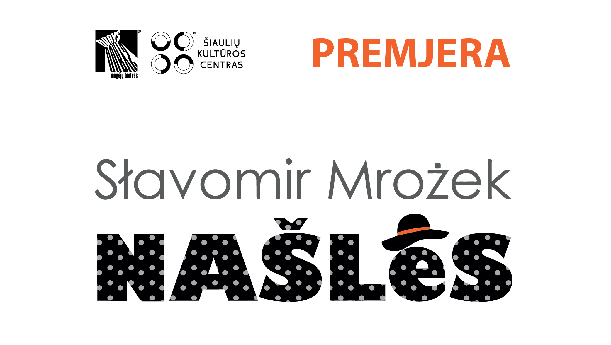 Mėgėjų teatras „Durys“ pristato premjerą pagal S. Mrožeką „Našlės“