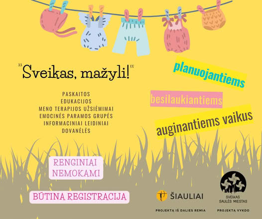 PROJEKTAS „SVEIKAS, MAŽYLI“ TĘSIASI!