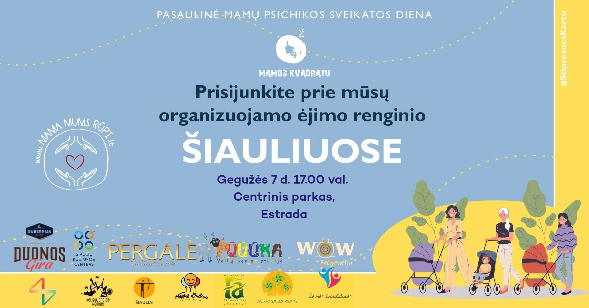 Palaikymo žygis Šiauliuose – minint Pasaulinę mamų psichikos sveikatos dieną