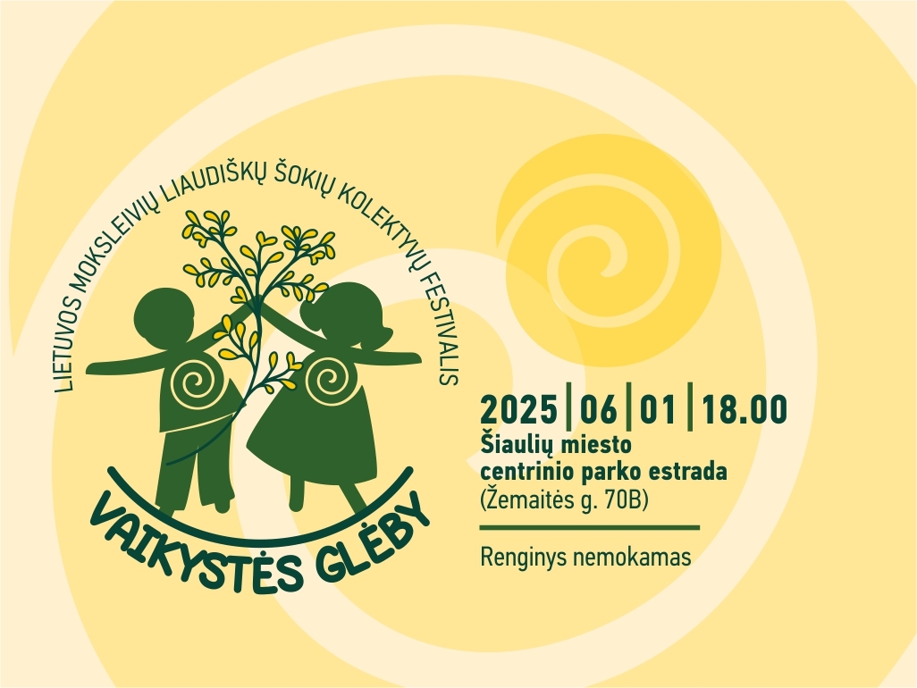 Lietuvos moksleivių liaudiškų šokių kolektyvų festivalis „Vaikystės glėby“