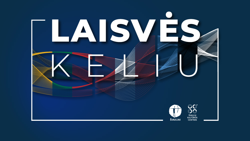 Renginiai, skirti Baltijos kelio ir Laisvės...