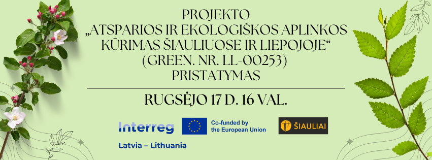 Projekto „Atsparios ir ekologiškos aplinkos...