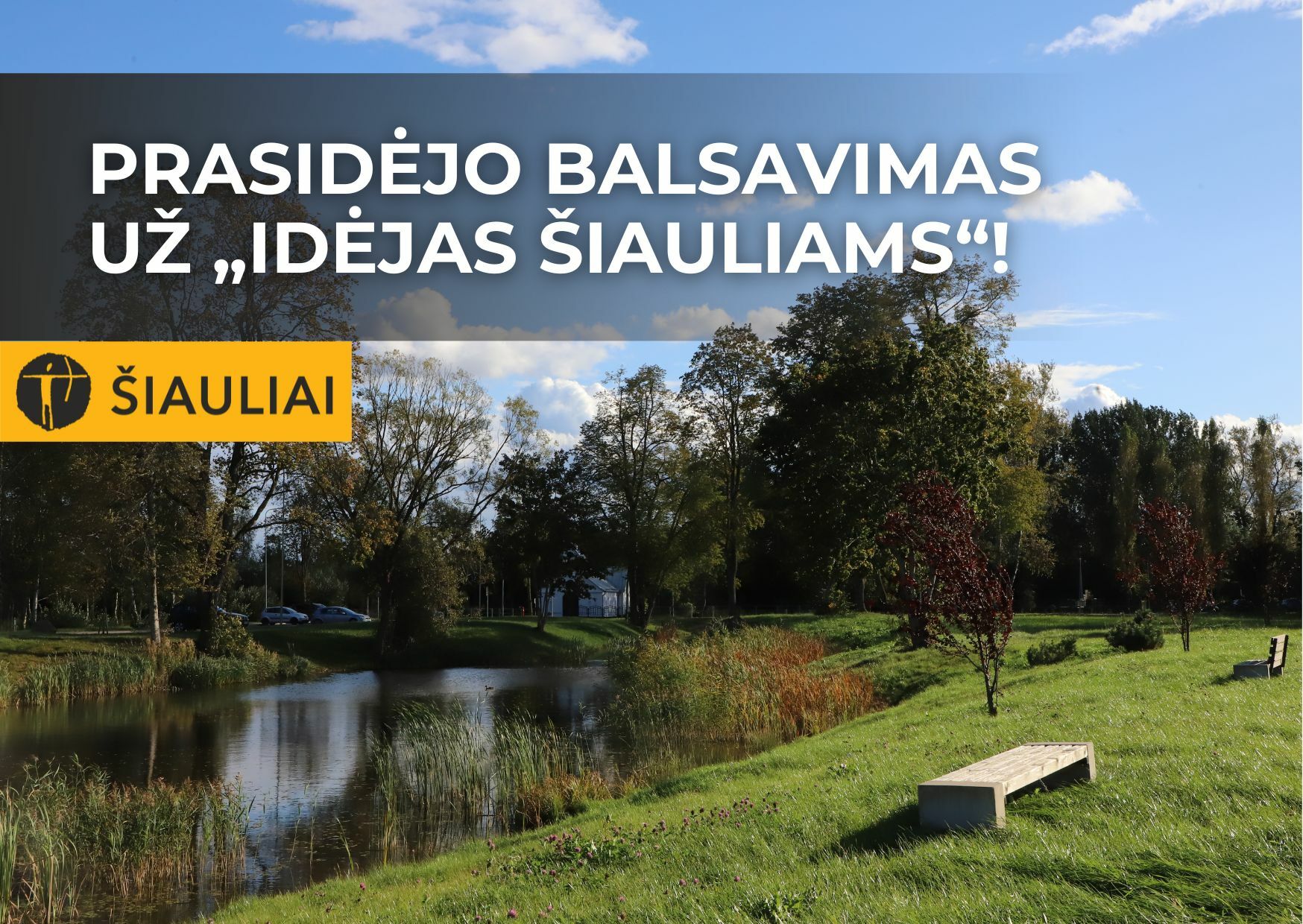 Kviečiame balsuoti už idėjas Šiauliams!