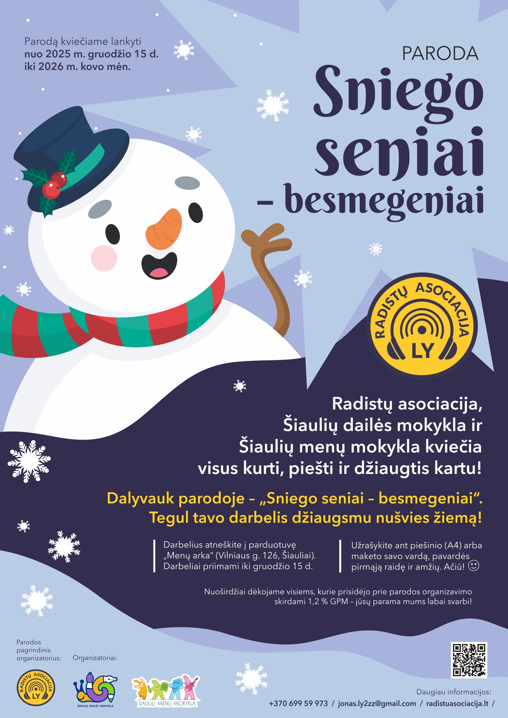 Paroda ,,Sniego seniai besmegeniai''