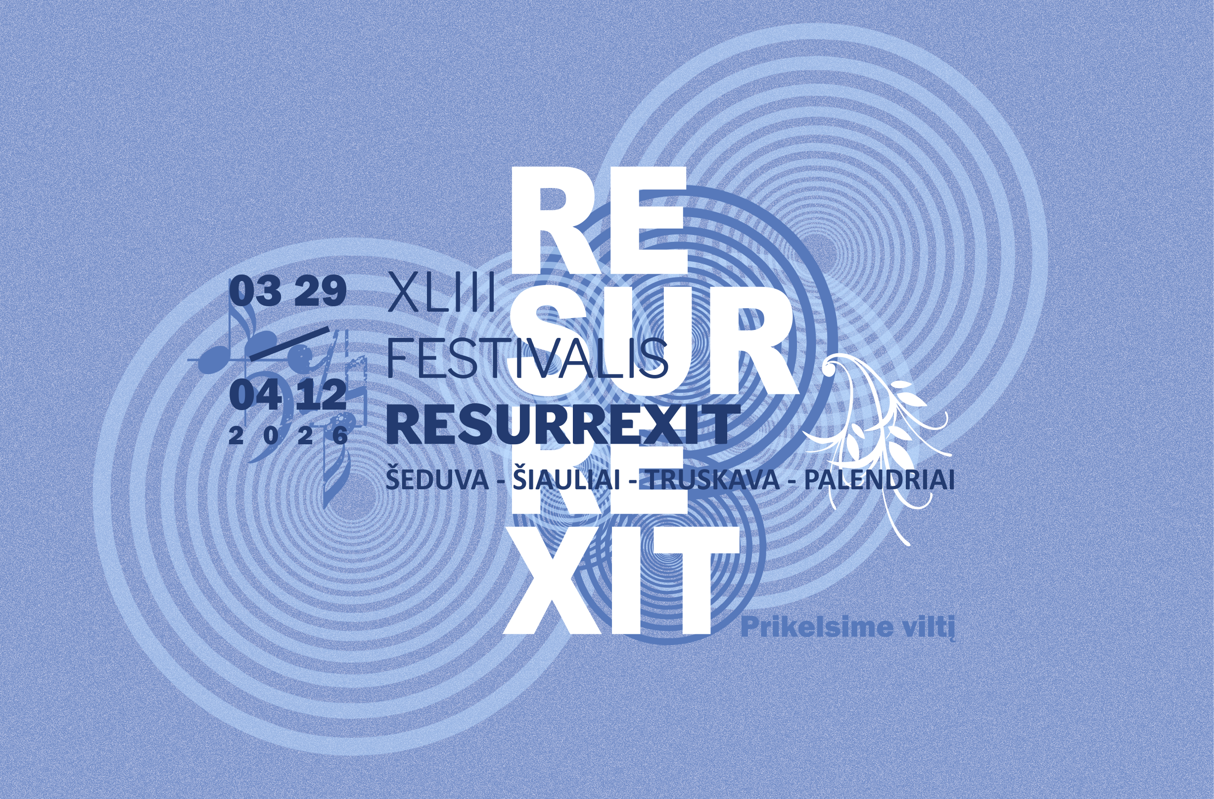 XLIII FESTIVALIS RESURREXIT
