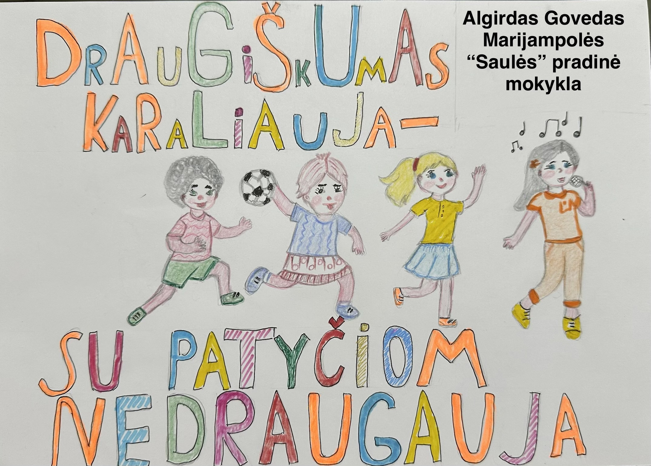 Respublikinis kūrybinių darbų konkursas – paroda „AŠ UŽ DRAUGYSTĘ, O NE PATYČIAS!“