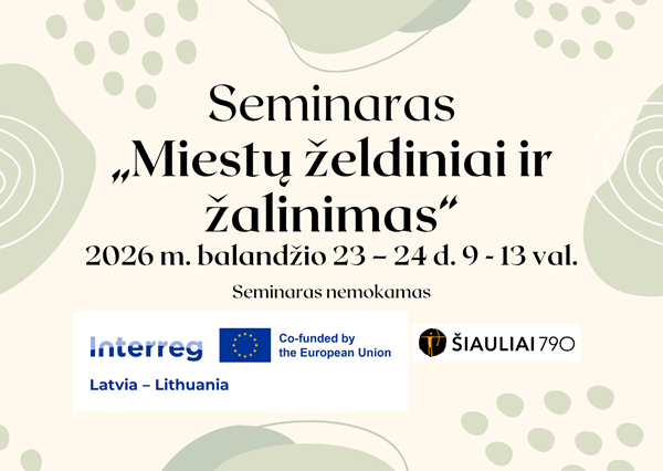 Kviečiame į seminarą „Miestų želdiniai ir...