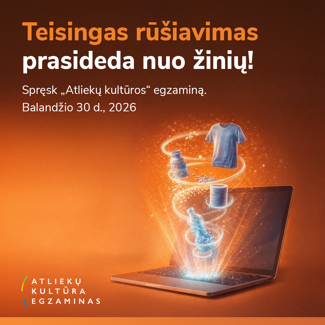 Ar būtum pirmūnas „Atliekų kultūros“ egzamine?...