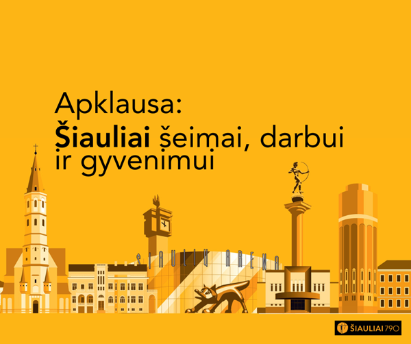 Apklausa: Šiauliai šeimai, darbui ir gyvenimui