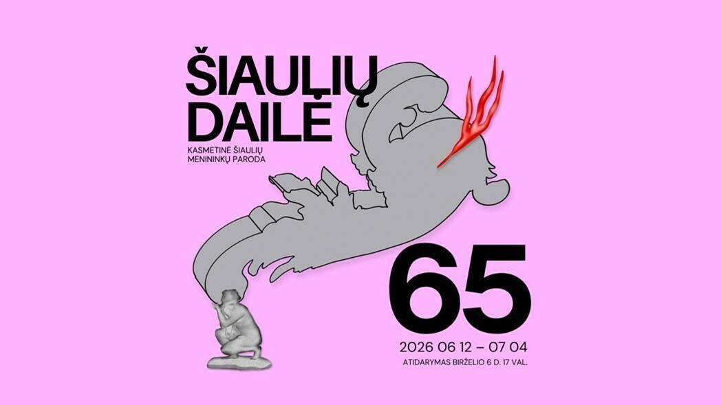65-oji kasmetinė Šiaulių menininkų paroda...