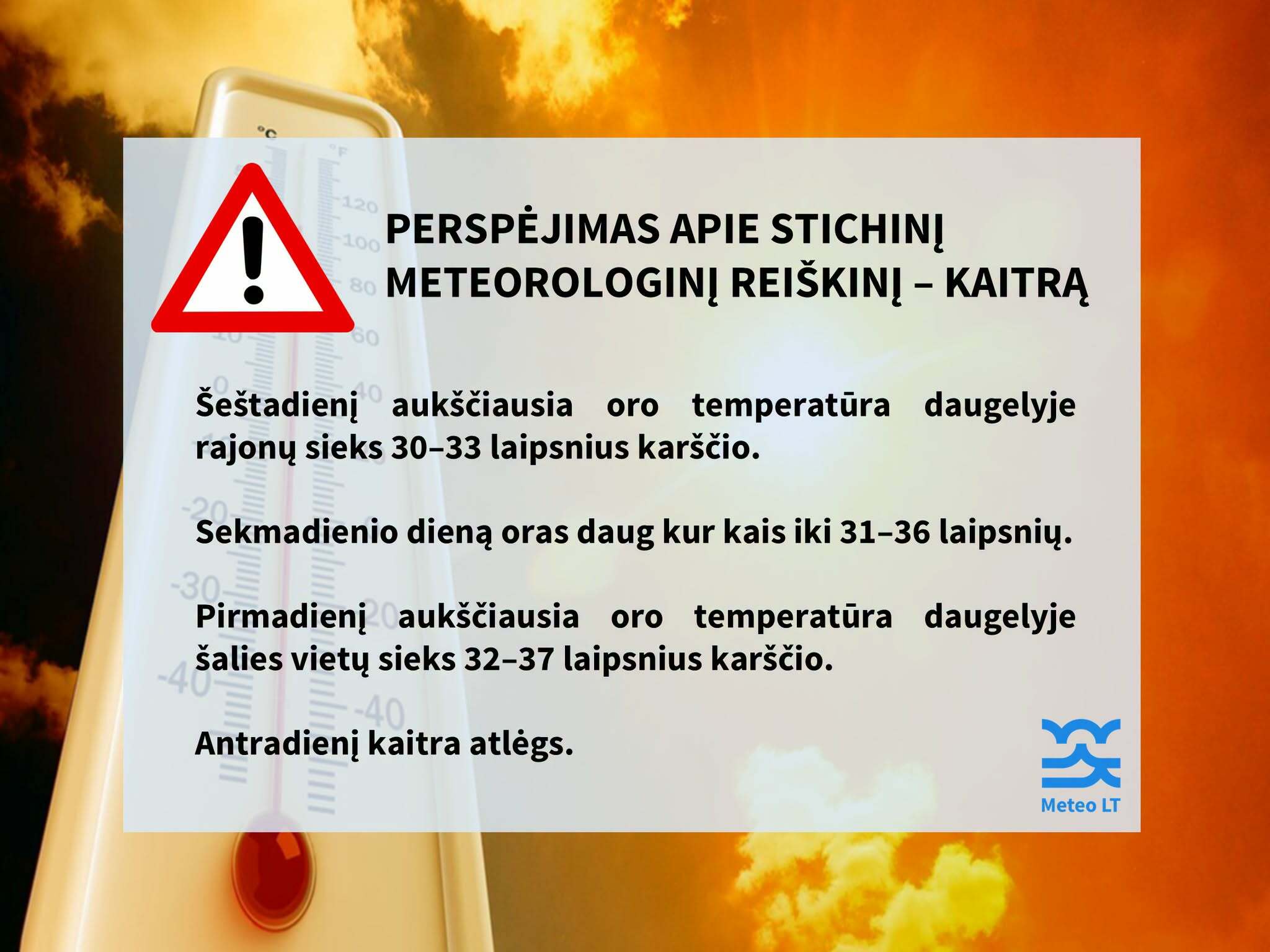 Perspėjimas apie numatomą stichinį...