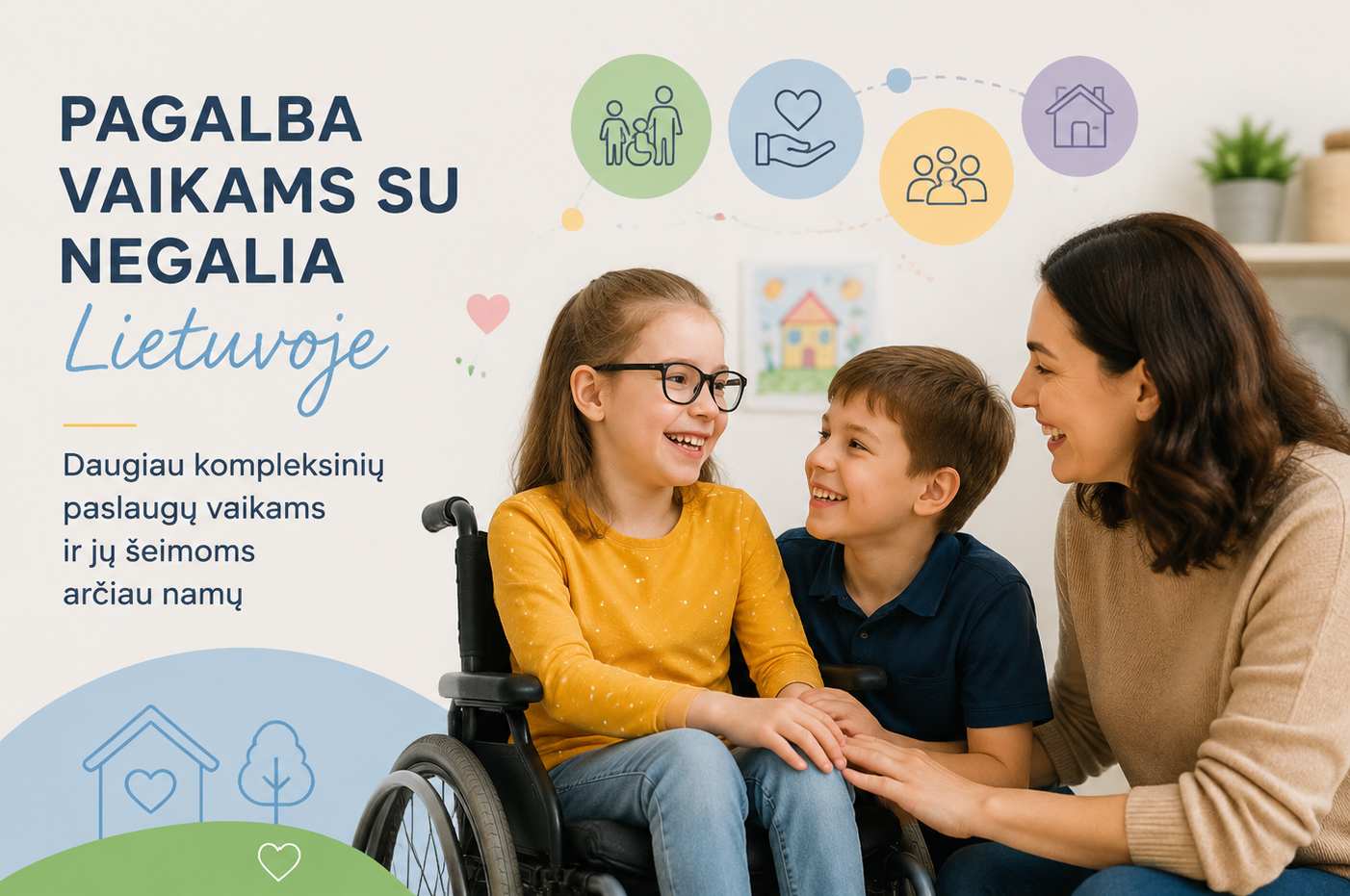 Vaikams su negalia ir jų šeimoms – daugiau...