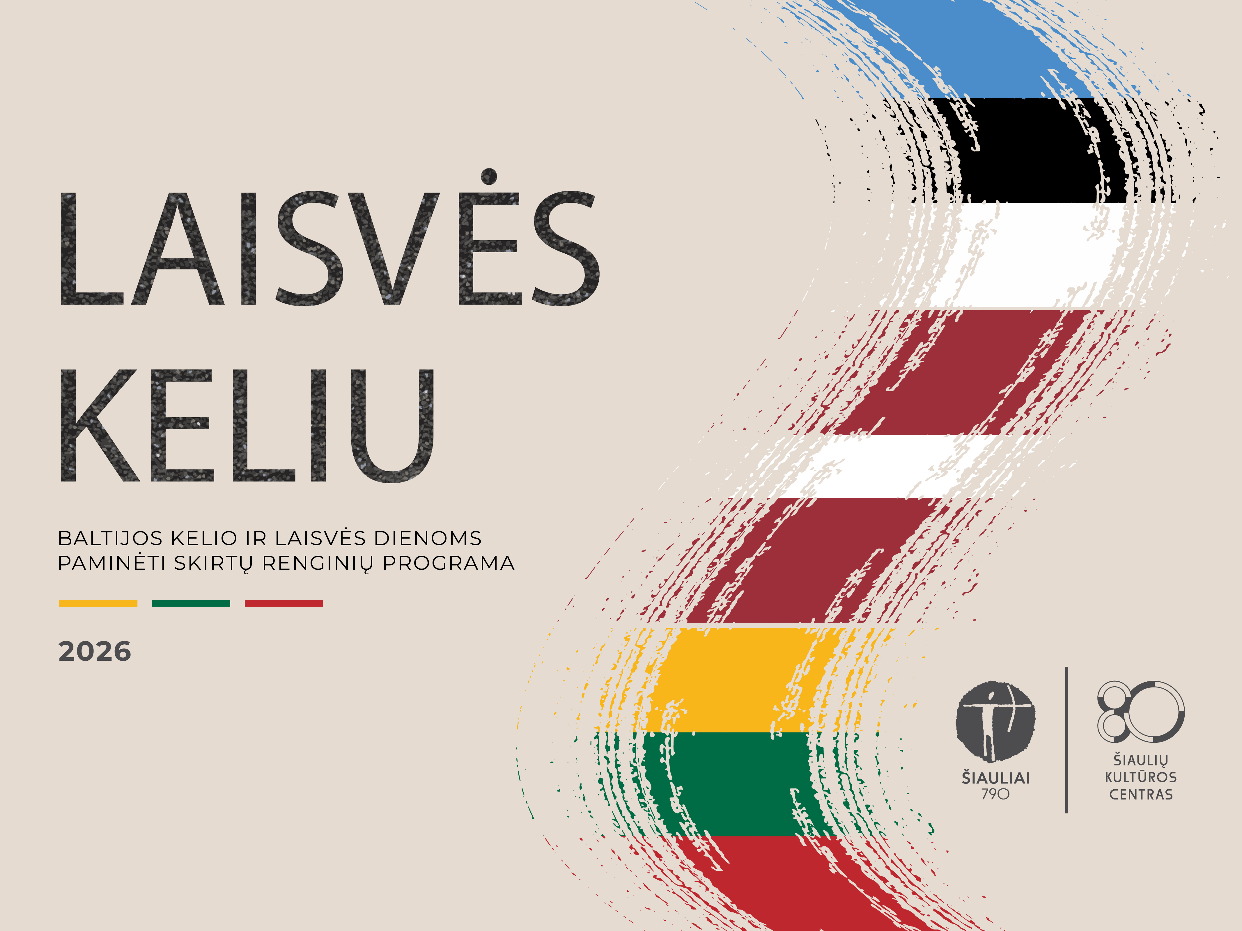 Renginių ciklo „Laisvės keliu“, skirto Baltijos...