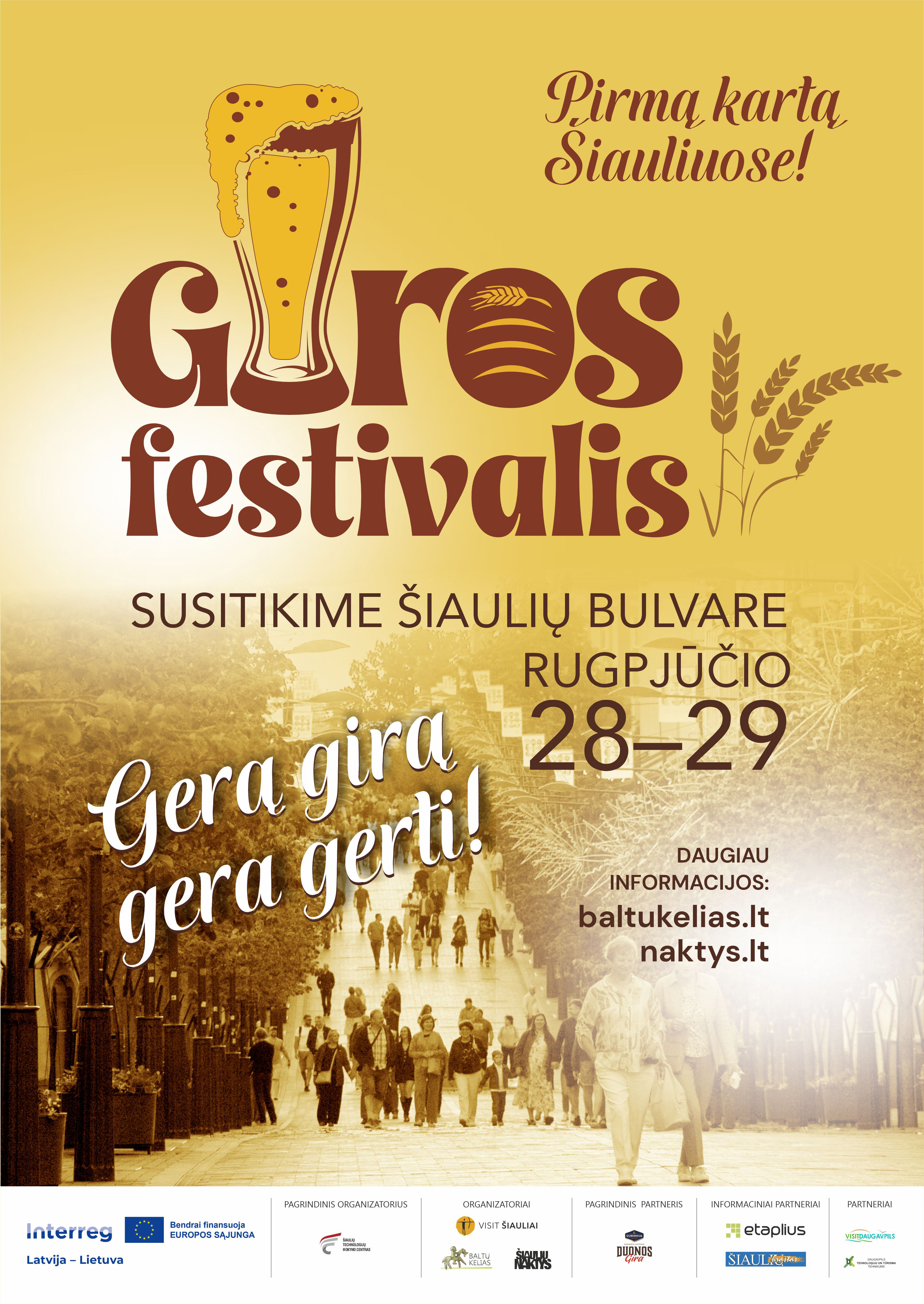 Gerą girą gera gerti! Šiauliuose pirmą kartą...