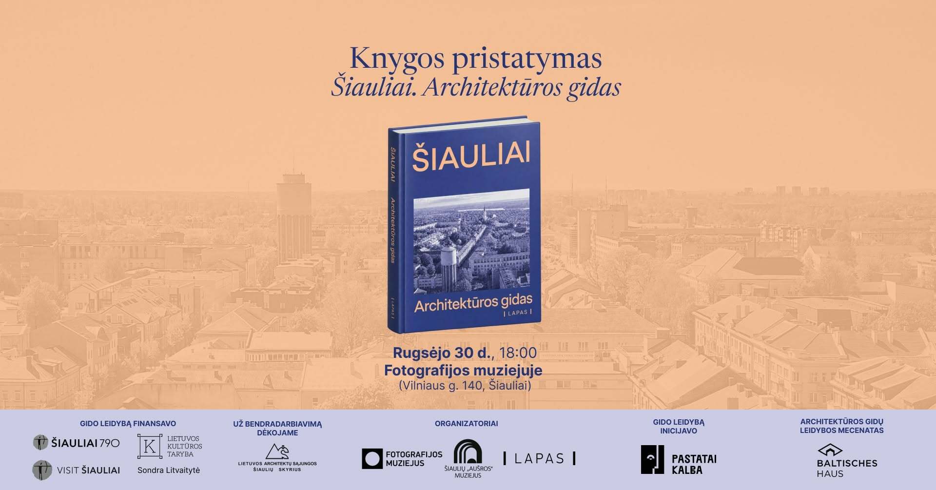 Knygos „Šiauliai. Architektūros gidas“ pristatymas Šiauliuose