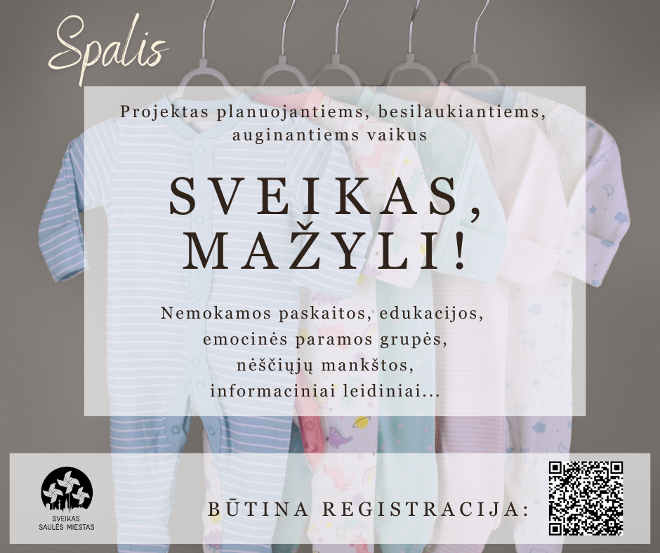 Kai augini mažylį, kyla šimtai klausimų. Spalį...