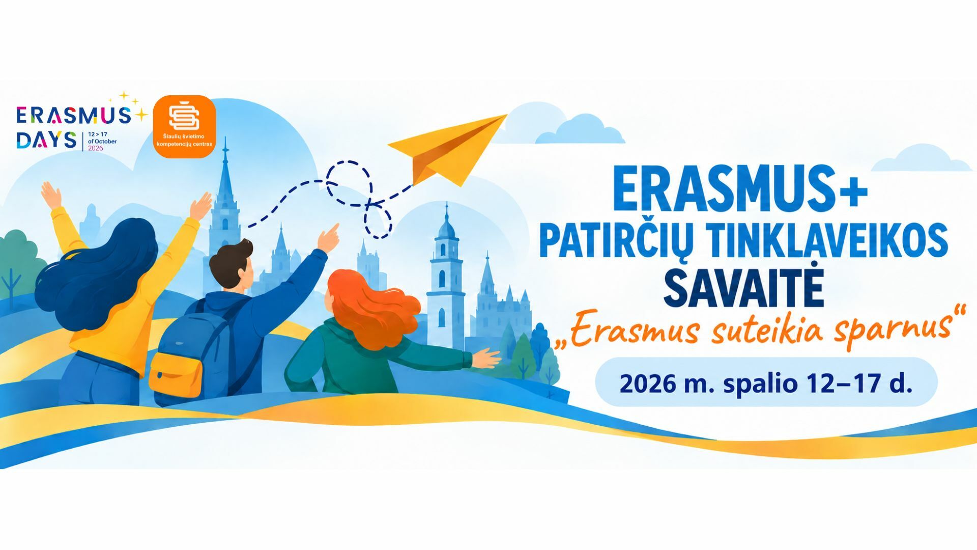 Šiaulių miesto Erasmus+ patirčių tinklaveikos...